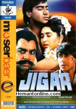 Jigar 1992 Ajay Devgan, Karishma Kapoor, Paresh Rawal, Arjun, Aruna Irani, Ajit, Gulshan Grover, Ishrat Ali, Goga Kapoor, Shashi Kiran