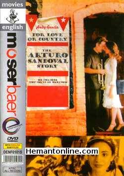 For Love or Country The Arturo Sandoval Story 2000 Andy Garcia, Mia Maestro, Gloria Estefan, David Paymer, Charles S. Dutton