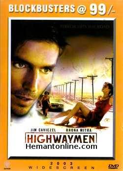 Highwaymen 2003 James Caviezel, Rhona Mitra, Frankie Faison, Colm Feore, Gordon Currie, Andrea Roth, Noam Jenkins, Toby Proctor