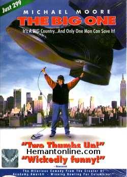 The Big One 1997 Michael Moore, Elaine Bly, Dan Burns, Chip Carter, Bill Clinton, Jim Czarnecki, Brian Danitz