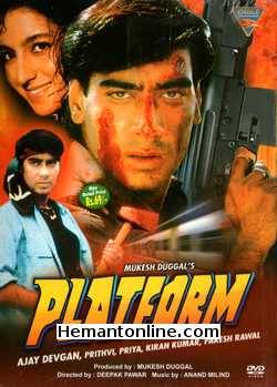 Platform 1993 Ajay Devgan, Prithvi, Priya, Nandini Singh, Mohnish Behl, Kiran Kumar, Paresh Rawal, Anjana Mumtaz