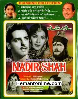Nadir Shah 1968 Feroz Khan, Sheikh Mukhtar, Naaz, Murad, Minoo Mumtaz, Hiralal, Jankidas