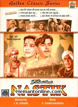 Nastik 1954 Ajit, Nalini Jaywant, Raj Mehra, Leela Mishra, Ulhas