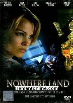 Nowhere Land 1998 Dina Meyer, Peter Dobson, Francesco Quinn, Jon Polito, Martin Kove