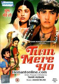 Tum Mere Ho 1990 Amir Khan, Juhi Chawla, Kalpana Iyer, Sudhir Pandey, Ishrat Ali, Menka Patel, Nath Zutshi