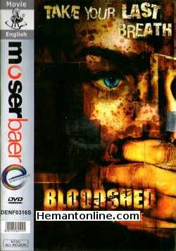 Bloodshed 2005 Ice Mrozek, Shana Lee Klisanin, Christopher Childs, Shannon laine, Mark Saffold, Ryan Parks, Paul West, Jennifer Ingrum, Bill Sebastian, Cindy Clark, Robert