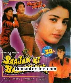 Saajan Ki Baahon Mein 1995 Rishi Kapoor, Tabu, Raveena Tandon, Sumeet Saigal, Saeed Jaffrey, Prem Chopra, Aditya Pancholi, Laxmikant Berde, Deven Verma, Navneet Nishan