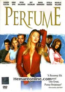 Perfume 2001 Lysa Apostle, Joanne Baron, Morena Baccarin, Kylie Bax, Angela Bettis, Heather J. Braden, Sonia Braga, D. W. Brown, Chemin Martinez Carroll