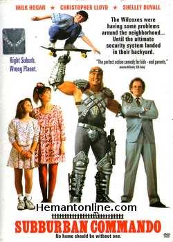 Suburban Commando 1991 Hulk Hogan, Christopher Llioyd, Shelley Duvall, Larry Miller, William Ball, Jo Ann Dearing, Jack Elam, Roy Dotrice, Tony Longo, Michael Faustino