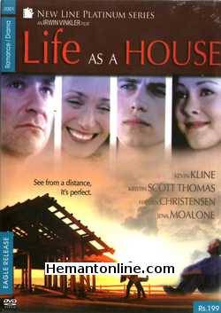 Life As A House 2001 Kevin Kline, Kristin Scott Thomas, Hayden Christensen, Jena Malone, Mary Steenburgen, Mike Weinberg, Scotty Leavenworth, Ian Somerhalder, Jamey Sheridan, Scott Bakula