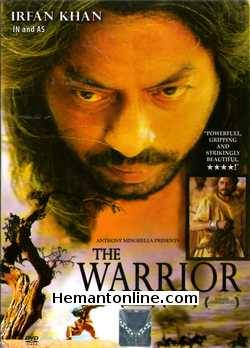The Warrior 2001 Irfan Khan, Puru Chibber, Aino Annuddin, Manoj Mishra, Nanhe Khan, Chander Singh, Hemant Maahaor, Mandakini Goswami,Sunita Sharma