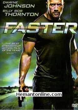 Faster 2010 Dwayne Johnson, Billy Bob Thornton, Oliver Jackson Cohen, Carla Gugino, Maggie Grace, Moon Bloodgood, Adewale Akinnuoye Agbaje, Tom Berenger