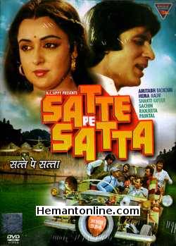 Satte Pe Satta 1982 Amitabh Bachchan, Hema Malini, Shakti Kapoor, Sachin, Paintal, Ranjeeta, Asha Sachdev, Prema Narayan, Kalpana Iyer, Amjad Khan, Vijayendra Ghatge, Ranjeet, Sarika, Mac Mohan, Kanwaljeet Singh