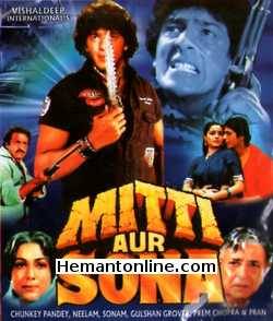 Mitti Aur Sona 1989 Chunky Pandey, Sonam, Neelam, Gulshan Grover, Prem Chopra, Pran, Vinod Mehra, Mac Mohan, Aruna Irani, Anjana Mumtaz, Om Shivpuri, Sushma Seth, Manmauji,