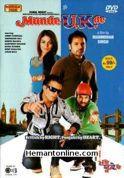 Munde UK De British By Right Punjabi By Heart 2009 Jimmy Shergill, Neeru Bajwa, Amrinder Gill, Deep Dhillon, Gurpreet Ghuggi, Arun Bali, Rana Ranbir, Khushboo Grewal, Akshita Vasudeva, Tina Sharma, Sunita Dhar