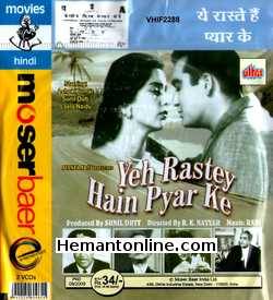 Yeh Rastey Hain Pyar Ke 1963 Sunil Dutt, Ashok Kumar, Leela Naidu, Rehman, Manmohan, Motilal, Shashikala, Hari Shivdasani, Farida Jalal