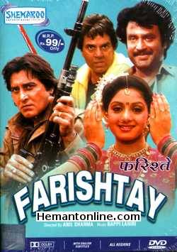 Farishtay 1991 Dharmendra, Vinod Khanna, Rajnikant, Sridevi, Jaya Prada, Sadashiv Amrapurkar, Kulbhushan Kharbanda, Beena, Birbal, Shammi, Swapna, Dev Kumar