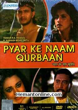 Pyar Ke Naam Qurbaan 1990 Mithun Chakraborty, Mandakini, Dimple Kapadia, Danny Denzongpa, Gulshan Grover, Asrani, Yunus Parvez, Raza Murad, Paintal