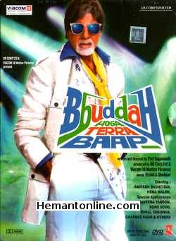 Bbuddah Hoga Terra Baap 2011 Amitabh Bachchan, Hema Malini, Raveena Tandon, Sonu Sood, Sinal Chauhan, Charme Kaur, Prakash Raj, Subbaraju, Makrand Deshpande, Shahwar Ali, Rajeev Mehta, Rajeev