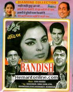 Bandish 1969 Shailendra, Sonia Sahni, Azra, Brahmchari, Madhumati, Ulhas, Manmohan, Shyam Kumar