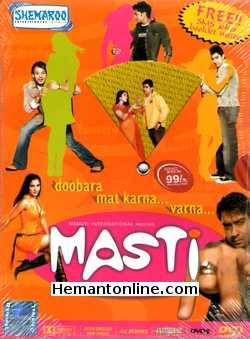 Masti 2004 Ajay Devgan, Vivek Oberoi, Aftab Shivdasani, Ritesh Deshmukh, Lara Dutta, Genelia D'Souza, Amrita Rao, Tara Sharma, Satish Shah, Archana Puran Singh, Divya