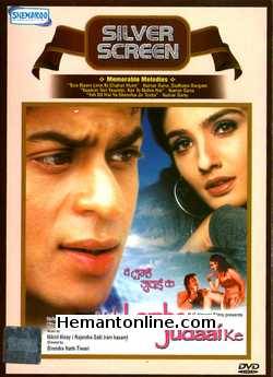 Yeh Lamhe Judaai Ke 2004 Shahrukh Khan, Raveena Tandon, Introducing Amit Kumar, Divya Desai, Mohnish Behl, Kiran Kumar, Navneet Nishan, Avtaar Gill, Sambhavna Seth