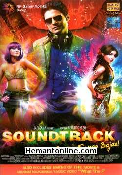 Soundtrack 2011 Rajeev Khandelwal, Soha Ali Khan, Mrinalini Sharma, Mohan Kapoor, Yatin Karyekar, Ankur Tewari, Anurag Kashyap, Siddharath Coutto, Manu Rishi, Surendra Rajan, Adhir Bhatt, Anu Malik, Salim Merchant, DJ Aqeel, Kailash