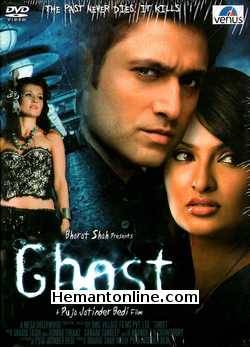 Ghost 2012 Shiney Ahuja, Sayali Bhagat, Julia Bliss, Tabrez Khan, Bijayata Pradhan, Datta Rahul, Deep Raj Rana, Gulshan Rana, Tej Sapru, Sandeep Soparrkar