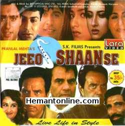 Jeeo Shaan Se 1997 Dharmendra, Reena Roy, Vikas Bhalla, Sheeba, Jay Mehta, Harpal Singh, Monica Bedi, Mukesh Rishi, Sakshi Shivanand, Ayub Khan, Rubina Khan, Navneet Nishan,