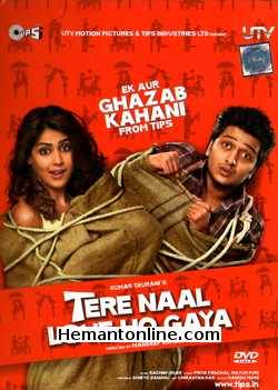 Tere Naal Love Ho Gaya 2012 Ritesh Deshmukh, Genelia Deshmukh, Tinnu Anand, Om Puri, Veena Malik, Diljit Dosanjh, Smita Jaykar, Chitrashi Rawat