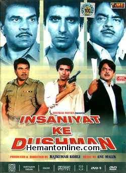 Insaniyat Ke Dushman 1987 Dharmendra, Shatrughan Sinha, Dimple Kapadia, Anita Raj, Raj Babbar, Amjad Khan, Sumeet Saigal, Shakti Kapoor, Kader Khan, Vikas Anand, Urmila Bhatt, Abhi