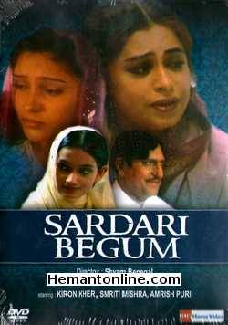 Sardari Begum 1996 Kirron Kher, Smriti Mishra, Amrish Puri, Shrivallabh Vyas, Syed Khurshid, Rajit Kapoor, Rajeshwari Sachdev, Salim Ghouse, Surekha Sikri, S. M. Zaheer, Uttara Baokar, Ahmed Khan, Ashok Lath, Kumud Mishra, Ravi