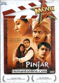 Pinjar 2003 Urmila Matondkar, Manoj Bajpai, Sanjay Suri, Sandali Sinha, Priyanshu Chatterjee, Isha Koppikar, Lillete Dubey, Kulbhushan Kharbanda, Farida Jalal, Alok Nath, Seema Biswas, Sudha Shivpuri, Dina Pathak