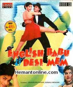 English Babu Desi Mem 1996 Shahrukh Khan, Sonali Bendre, Rajeshwari, Saeed Jaffrey, Kiran Kumar, Baba Brahmbhatt, Gulshan Bawra, Vijay Kashyap, Sudhir Dalvi, Vivek Vaswani