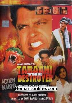 Tabaahi The Destroyer 1999 Mithun Chakraborty, Indira, Ayub Khan, Divya Dutta, Satyen Kappu, Mukesh Rishi, Girja Shankar