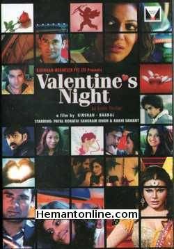Valentine's Night 2012 Payal Rohatgi, Sangram Singh, Rakhi Sawant, Sunny Hinduja, Shikhi Gupta, Prabhat Kumar, Rahul Madhav, Rahul Minz, Prabhat Raghunandan