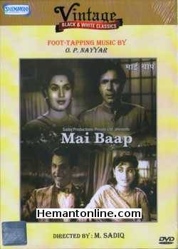 Mai Baap 1957 Balraj Sahni, Shyama, Johny Walker, Nazir Hussain, Minoo Mumtaz, S. N. Banerjee, Raj Mehra, Baby Leela