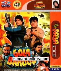 Gola Barood 1989 Shatrughan Sinha, Chunky Pandey, Kimi Katkar, Sonam, Gulshan Grover, Sadashiv Amrapurkar, Shafi Inamdar, Dalip Tahil, Dan Dhanoa, Om Shivpuri, Anil Dhawan, Anjana