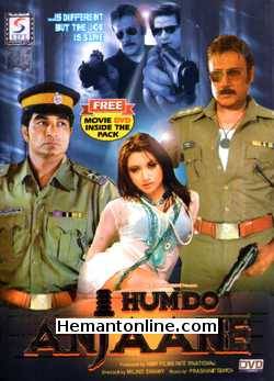 Hum Do Anjaane 2011 Jackie Shroff, Vishwajeet Pradhan, Raju Kher, Dinesh Hingoo, Narendra Bedi