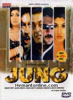 Jung 2000 Sanjay Dutt, Jackie Shroff, Aditya Pancholi, Raveena Tandon, Shilpa Shetty, Saurabh Shukla, Neeraj Vora, Jash Trivedi, Sanjay Mishra, Sachin Khedekar, Navin Nischol