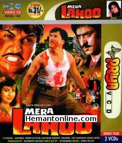 Mera Lahoo 1987 Govinda, Kimi Katkar, Sunil Dhawan, Gulshan Grover, Huma Khan, Raj Kiran, Guddu, Birbal, Shammi, Shivraj, Harjeet Walia