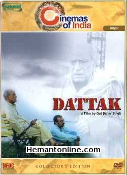 Dattak 2001 Rajit Kapoor, Anjan Shrivastava, A.K.Hangal, Kruttika Desai