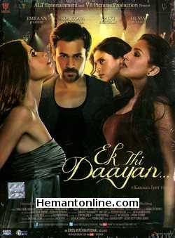 Ek Thi Dayan 2013 Emraan Hasmi, Kalki Koechlin, Pavan Malhotra, Huma Qureshi, Konkona Sen Sharma, Roald Smeets