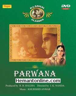 Parwana 1947 K. L. Saigal, Suraiya, K. N. Singh, Nazma, S. Nazir