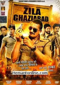 Zila Ghaziabad 2013 Frank M. Ahearn, Geeta Basra, Sanjay Dutt, Divya Dutta, Sunil Grover, Charmy Kaur, Ashutosh Kaushik, Eijaz Khan, Ravi Kishan, Minissha Lamba, Anil Nagrath, Vivek Oberoi, Ashutosh Rana, Paresh Rawal, Shriya