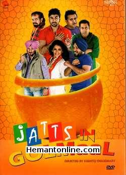 Jatts In Golmaal 2013 Punjabi Arya Babbar, Binnu Dhillon, Gurpreeet Guggi, Jaswinder Bhalla, Samiksha Singh, Sardar Sohi, Karamjeet Anmol, Veena Malik, Harpreet Johal
