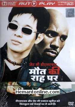 Maut Ki Raah Par - Cradle 2 The Grave 2003 Hindi Jet li, DMX, Anthony Anderson, Kelly Hu, Tom Arnold, Mark Dacascos, Gabrielle Union, Michael Jace, Drag On, Paige Hurd, Paolo Seganti, Richard