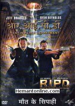 Maut Ke Sipahi - R.I.P.D. 2013 Hindi Jeff Bridges, Ryan Reynolds, Kevin Bacon, Mary Louise Parker, Stephanie Szostak, James Hong, Marisa Miller, Robert Knepper, Mike O'Malley, Devin Ratray, Larry Joe Campbell