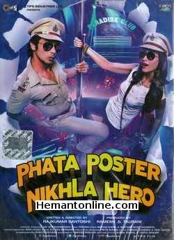 Phata Poster Nikla Hero 2013 Shahid Kapoor, Ileana, Padmini Kolhapure, Darshan Jariwala, Tinnu Anand, Rana Jung Bahadur, Mithilesh Chaturvedi, Nargis Fakhri, Vijay Gupta, Zakir Hussain, Salman Khan, Viju Khote, Sanjay Mishra, Shiva Natrajan