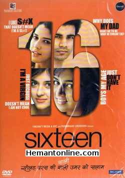 Sixteen 2013 Wamiqa Gabbi, Izabelle Liete, Mehak Manwani, Highphill Mathew, Sumit Bharadwaj, Alka Chatarwal, Zakir Hussain, Varun Jhamb, Kiran Lall, Rohan Mehra, Govind Pandey